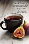 Black Tea and Fig- 120ml (4 oz)