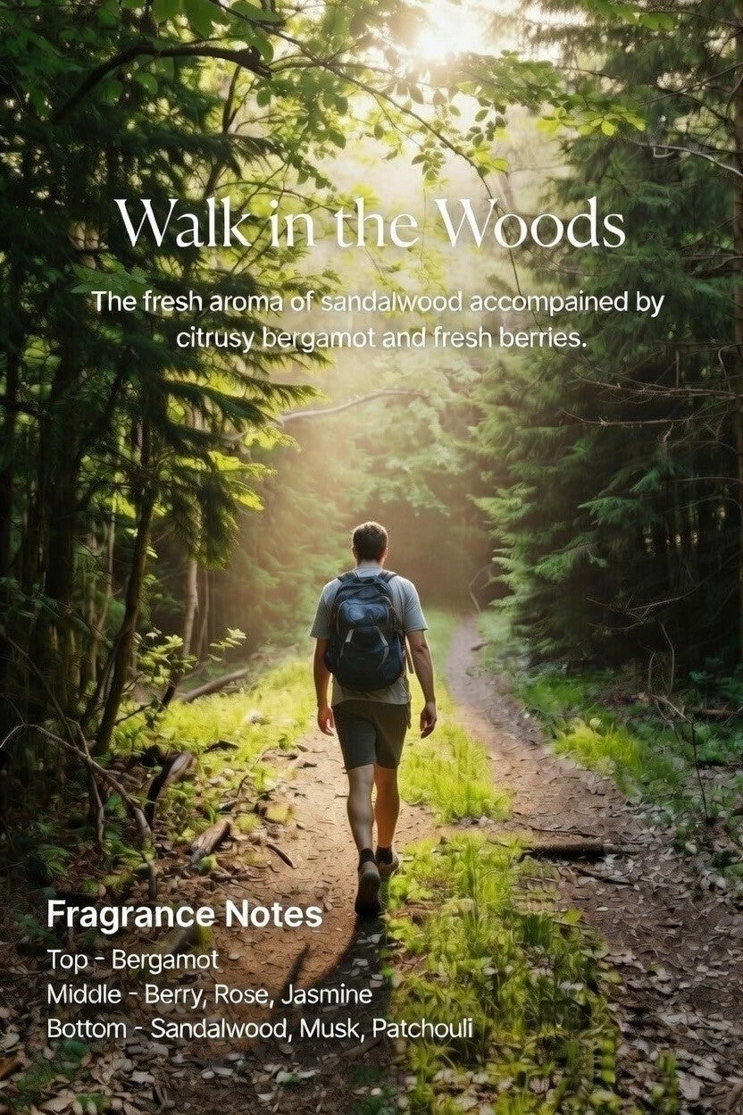 Walk in the woods -120ml (4 oz)